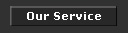 Our service